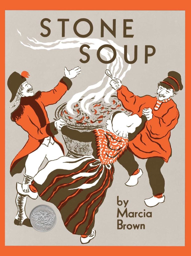 Stone Soup, retold by Marcia Brown