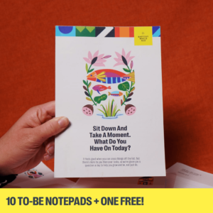 10 To-Be Notepads