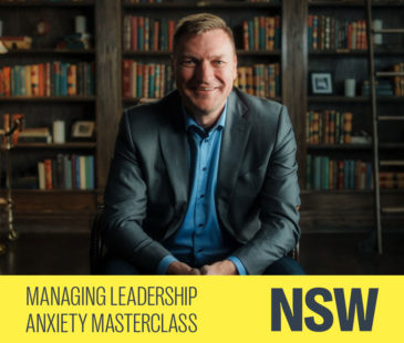 Managing Leadership Anxiety Masterclass with Steve Cuss in Sydney, NSW